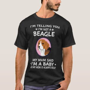 275 Ik zeg je dat ik geen beagle ben T-shirt