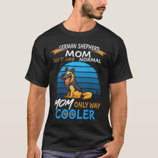 27 Duitse Herders Moeder Net Als Gewone Moeder All T-shirt