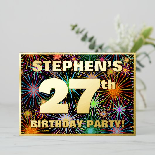 27e Birthday Party - Fun, kleurrijke Fireworks loo Folie Uitnodiging (Staand Voorkant)