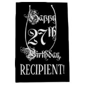 27e verjaardag: Fancy, elegant script + aangepaste Medium Cadeauzakje (Voorkant)
