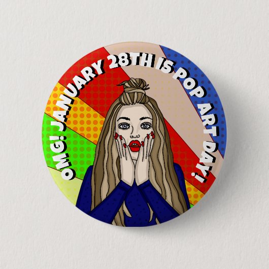 28 januari is Pop Art Day | Vakantiegeld Button (Voorkant)