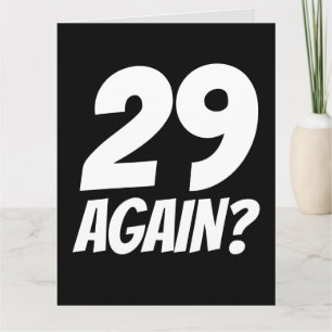 29 ALWEER? GRAPPIGE VERJAARDAGSKAARTEN KAARTEN