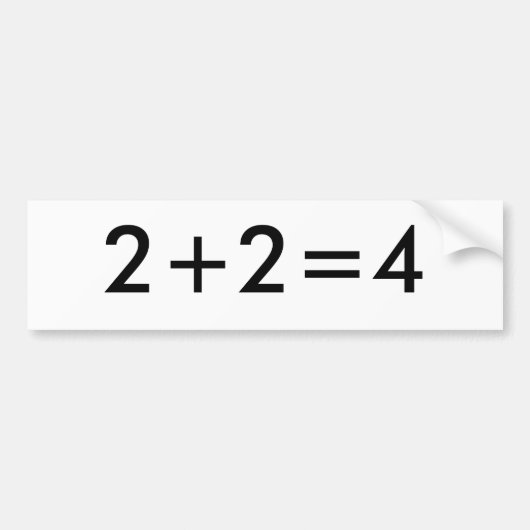 2+2=4 BUMPERSTICKER (Voorkant)