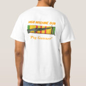 2/47e Inf. M60 Machine Gunner - "The Pig"-Shirt T-shirt (Achterkant)