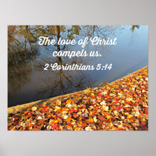 2 5:14 De liefde van Christus dwingt ons. Poster
