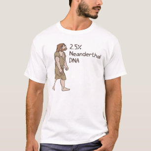 2,5% Neanderthaler Shirt