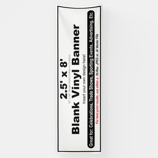 2.5 'x 8' Ontwerp je eigen banner (Verticaal)