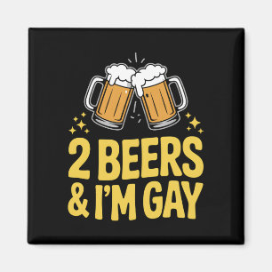 2 Biertjes & Ik Ben Gay Funny LGBTQ Proud Bondgeno Magneet