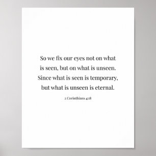 2 Corinthians 4:18 Poster