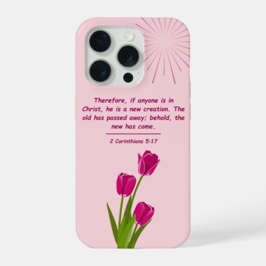 2 Corinthians 5:17 Christian Phone Case (Verso)