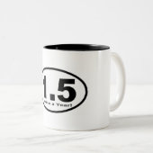 2 Couleurs 1,5 milles deux fois par an ! Tasse (Devant droit)