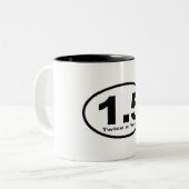 2 Couleurs 1,5 milles deux fois par an ! Tasse (Devant gauche)