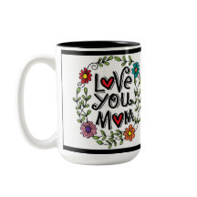 Amour Maternel - Tasse Spéciale Journée des Mères