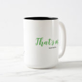 2 Couleurs BarnChick, c’est moi ! Tasse de café (Devant droit)