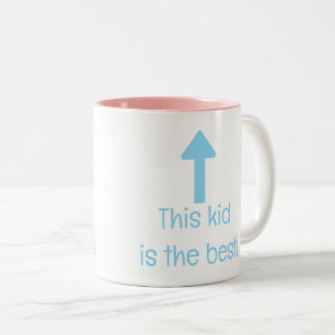 2 Couleurs Ce gosse est la meilleure tasse