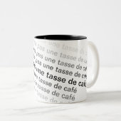 2 Couleurs Ce n'est pas une tasse de café (Devant droit)