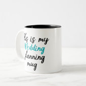 2 Couleurs C'est ma tasse de planification mariage (Devant gauche)