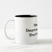 2 Couleurs Cuisant la tasse chaude Shut ! (Gauche)