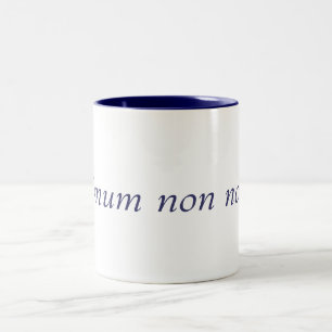 2 Couleurs De Primum tasse de nocere non