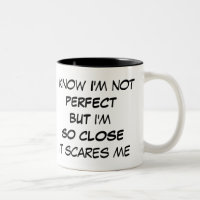 Drôle je ne suis pas tasse parfaite