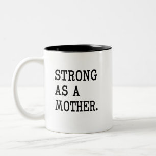 2 Couleurs Fort comme une tasse de café des femmes de mère