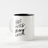 2 Couleurs il aime la tasse de café forte (Devant gauche)