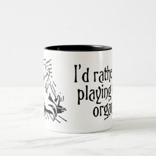 2 Couleurs Je jouerais plutôt ma tasse d'organe