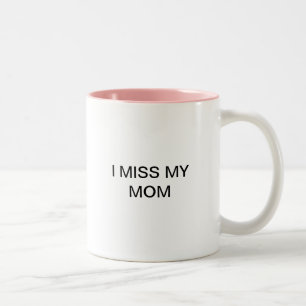 2 Couleurs Je manque ma tasse de maman