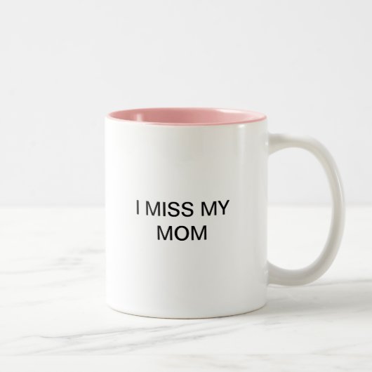 2 Couleurs Je manque ma tasse de maman (Droit)