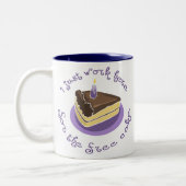 2 Couleurs Je travaille juste ici librement la tasse de café (Gauche)