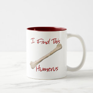 2 Couleurs Je trouve cette tasse d'humérus