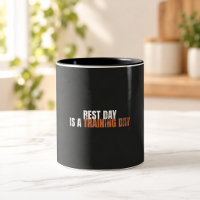 Jour de repos est un jour d'entraînement | Tasse d