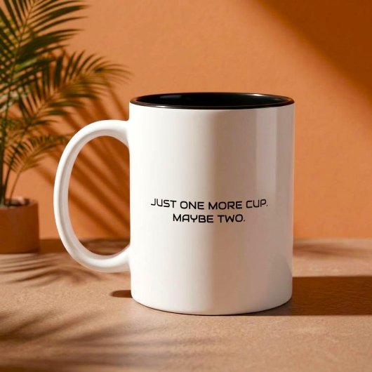 2 Couleurs Juste une tasse de plus Citation drôle de café