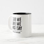 2 Couleurs La tasse de citation de labyrinthe "me craignent, (Devant gauche)