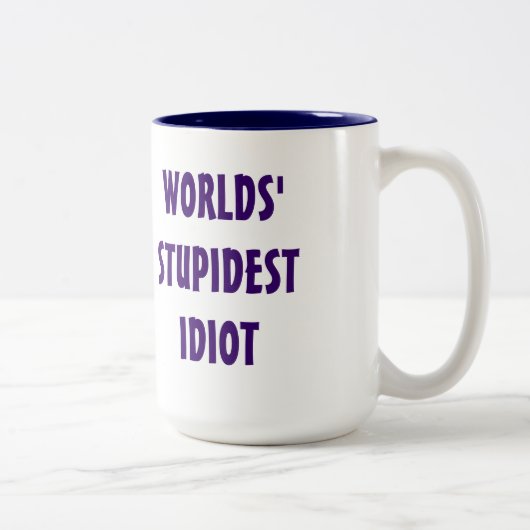2 Couleurs La tasse de l'idiot la plus stupide du monde (Droit)