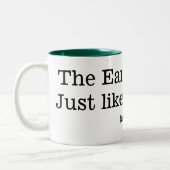 2 Couleurs La terre est plate.  Juste comme cette tasse (Gauche)