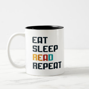 2 Couleurs Mangez le sommeil lire répéter tasse de café pour