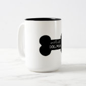 2 Couleurs Meilleure maman de chien du monde deux Tone tasse  (Devant gauche)