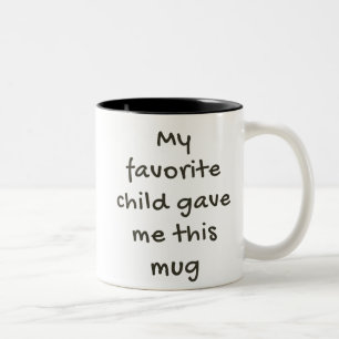 2 Couleurs Mon enfant préféré m'a donné cette tasse