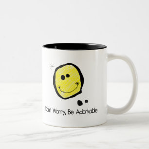 2 Couleurs Ne t'inquiète pas, sois adorable tasse