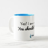 2 Couleurs Oui je suis tasse folle (Devant gauche)