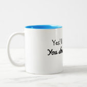 2 Couleurs Oui je suis tasse folle (Gauche)