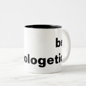 2 Couleurs soyez tasse convaincue (Devant droit)