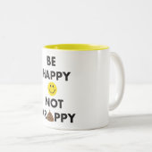 2 Couleurs Soyez tasse non misérable heureuse (Devant droit)