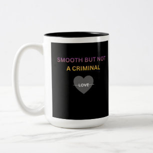 2 Couleurs Tasse à café bicolore Lisse mais pas criminel