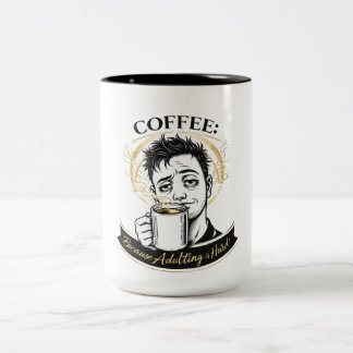 2 Couleurs Tasse à café « Devenir adulte est dur » | Humour a