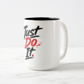 2 Couleurs Tasse Classique Citation Motivationnelle Juste Fai (Devant droit)