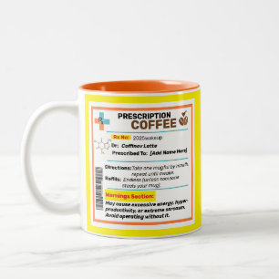 2 Couleurs Tasse de café à prescription drôle personnalisée
