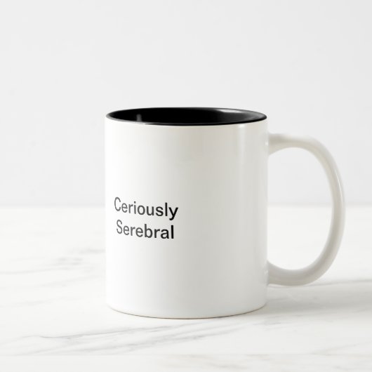 2 Couleurs Tasse de café de Ceriously Serebral (Droit)