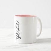 2 Couleurs Tasse de café de YOLO (Devant droit)